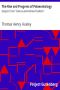 [Gutenberg 2628] • The Rise and Progress of Palaeontology / Essay #2 from "Science and Hebrew Tradition"